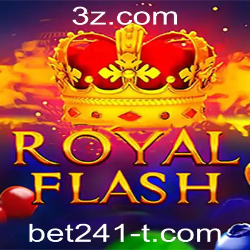 bet241 - Descubra o Fascinante Mundo do RoyalFlash e Suas Regras Inovadoras