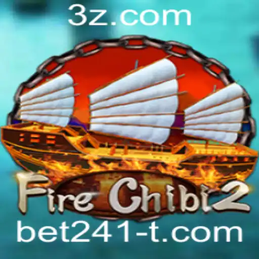 Descubra o Mundo Emocionante de FireChibi2 com Bet241
